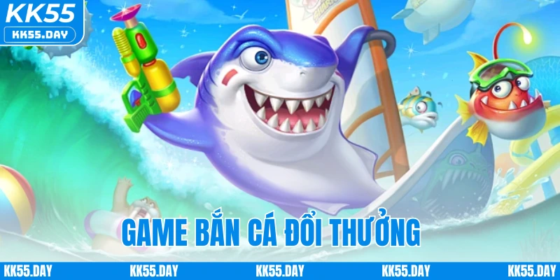 Game Bắn Cá Đổi Thưởng - Game Giải Trí Đổi Thưởng Hot Hit