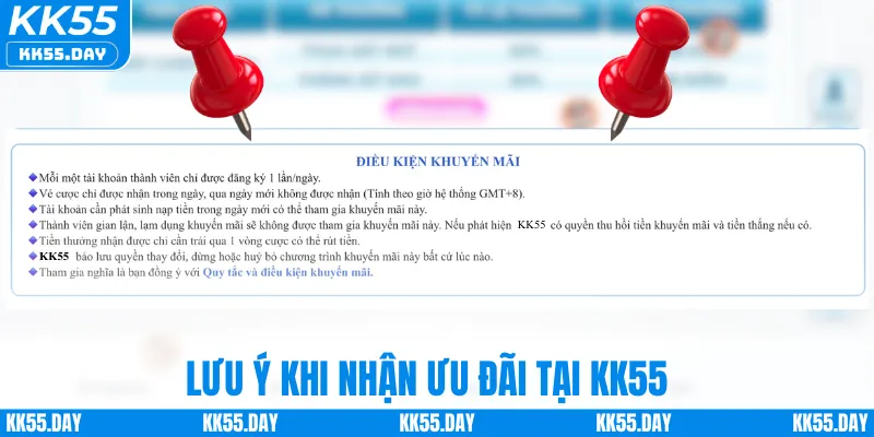 Lưu ý khi nhận ưu đãi tại KK55