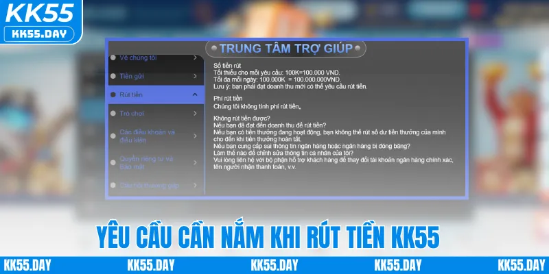 Yêu cầu cần nắm khi rút tiền KK55